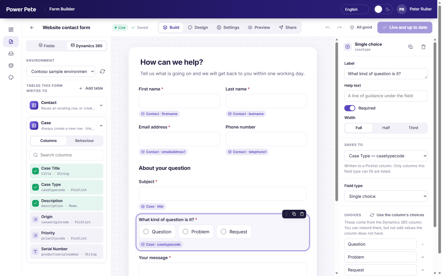 The form builder: fields on the left, the form in the middle, where each answer is saved on the right